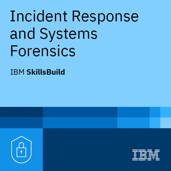 IBM Incident Response and Systems Forensics Badge for Shahriar Ibne Alam IBM Incident Response and Systems Forensics Badge for Shahriar Ibne Alam